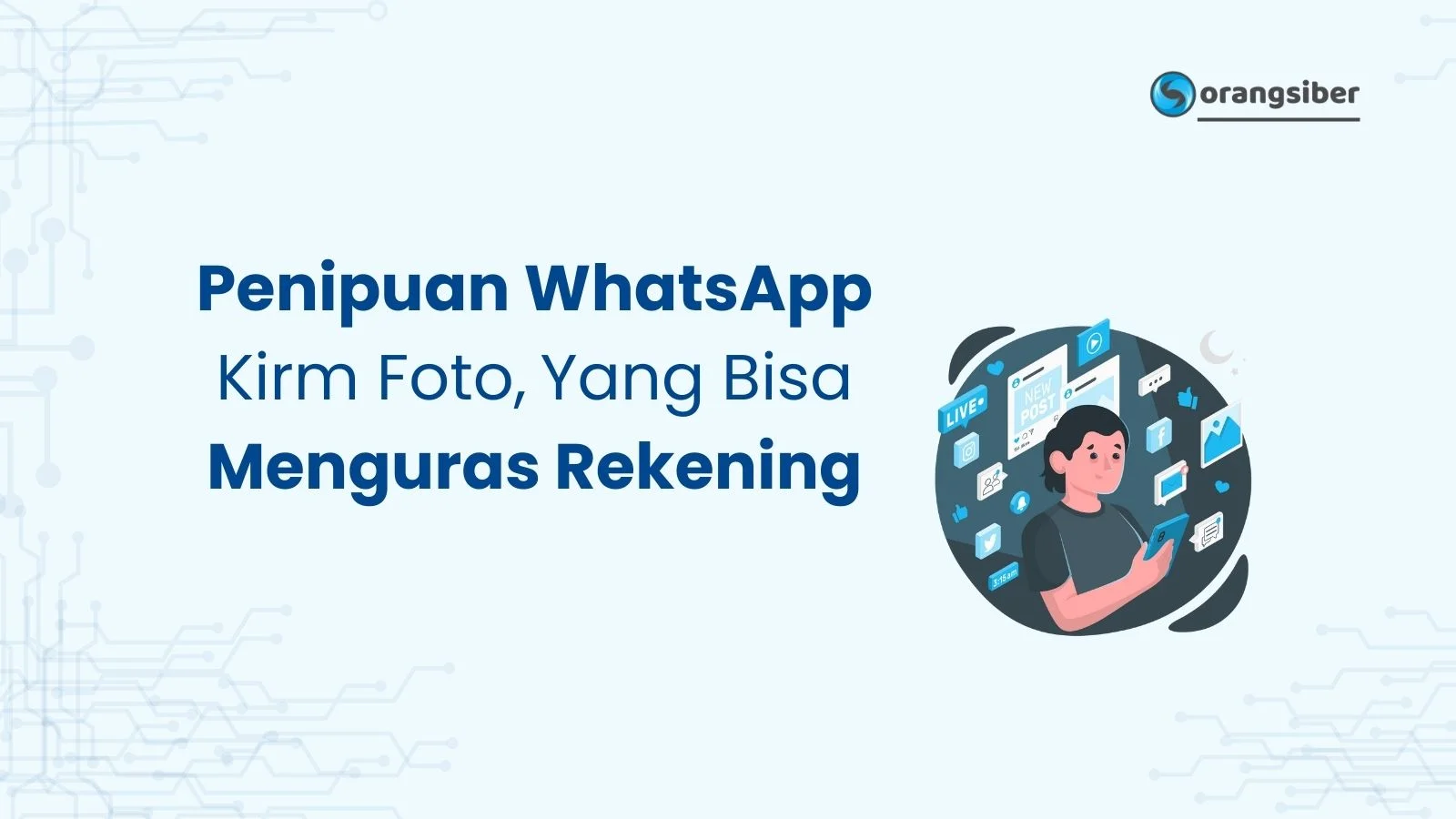 Penipuan WhatsApp Kirm Foto, Yang Bisa Menguras Rekening