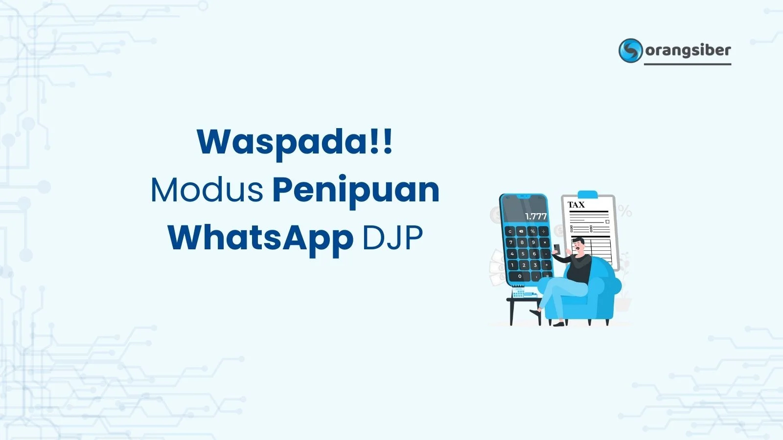 Waspada!! Modus Penipuan WhatsApp DJP